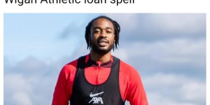 【龙八国际】官方：回归红军，利物浦外租至维冈小将巴拉吉齐归队