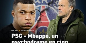 【龙八国际】?队报：姆巴佩怀疑巴黎泄露离队消息，觉得后者说话不算话