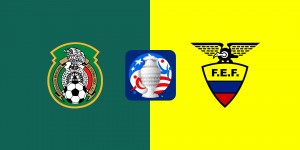 【龙八国际】美洲杯-墨西哥vs厄瓜多尔首发：希门尼斯、凯塞多、因卡皮耶出战