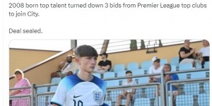 【龙八国际】罗马诺：曼城正式签下15岁小将戈尔曼，后者曾拒绝3支英超球队