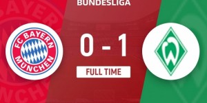 【龙八国际】德甲-拜仁0-1不莱梅遭遇联赛主场首败 少赛一轮距榜首药厂7分