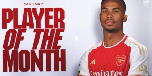 【龙八国际】3场2球！阿森纳官方：加布里埃尔当选1月最佳球员，击败萨卡等人