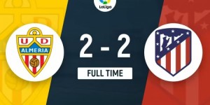 【龙八国际】西甲-马竞2-2阿尔梅里亚仍居第四 马竞先赛一场落后榜首10分