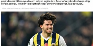 【龙八国际】土媒：阿森纳关注24岁左后卫卡迪奥卢，费内巴切要价3000万欧