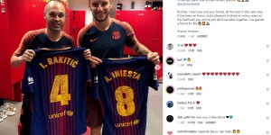 【龙八国际】拉基蒂奇祝福伊涅斯塔：一辈子的好哥们儿，祝一切顺利??