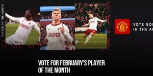 【龙八国际】曼联2月队内最佳球员候选：达洛特、霍伊伦、梅努