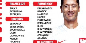 【龙八国际】波兰大名单：莱万、什琴斯尼领衔 皮亚特克在列 米利克落选