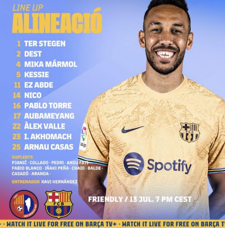 巴萨vs奥洛特首发:凯西处子秀 奥巴梅扬、德斯特出战