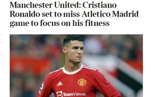 ?泰晤士:C罗不太可能出战对马竞的比赛,他需要恢复身体状态