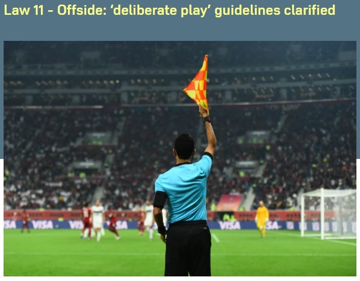 IFAB澄清越位规则，进一步解释“有意触球”的判定?