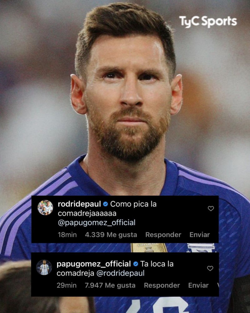 新外号还是......??德保罗、戈麦斯称梅西为“黄鼠狼”?