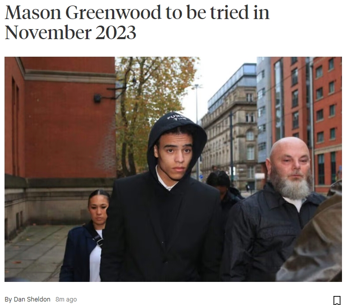 ?停赛还有一年!TA:格林伍德保释期延长,判决日期2023年11月