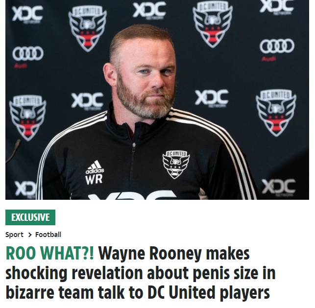 太阳报:鲁尼曾以自己隐私部位小为例鼓舞士气,吓坏在场球员