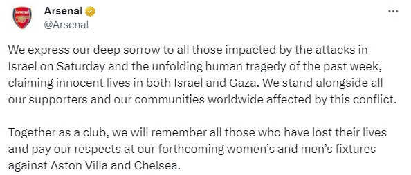 阿森纳对巴以冲突的声明:悲剧造成无辜者丧生,表示深切哀悼