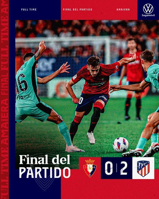 西甲-马竞2-0奥萨苏纳,格列兹曼破门里克尔梅建功莫拉塔染红