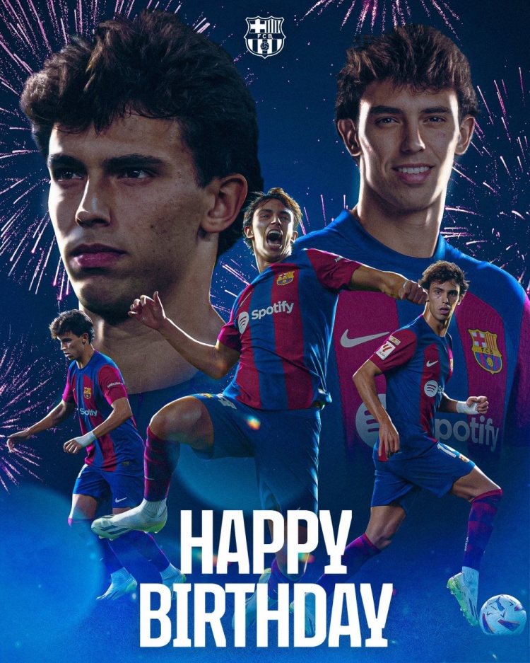 巴萨祝菲利克斯24岁生日快乐,球员加盟至今13场3球4助