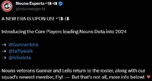 nouns官宣阵容:Fly加入 Stormstormer和Yuma临时替补ESL